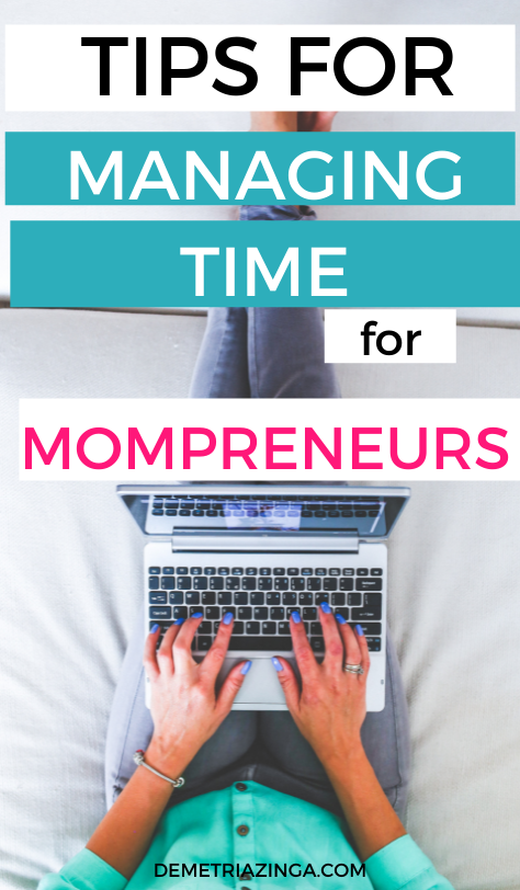 Manage Time Mompreneurs